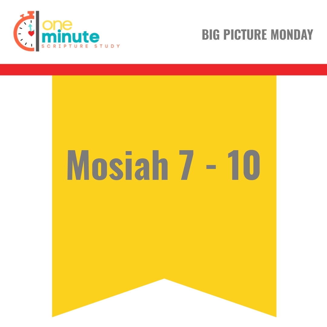 Read more about the article Mosiah 7 – 10