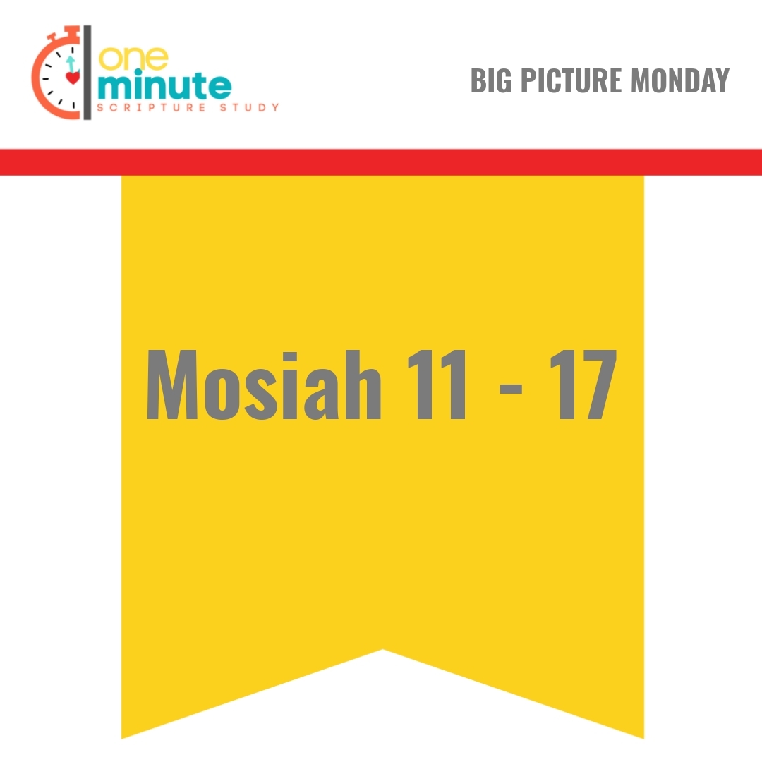Read more about the article Mosiah 11 – 17