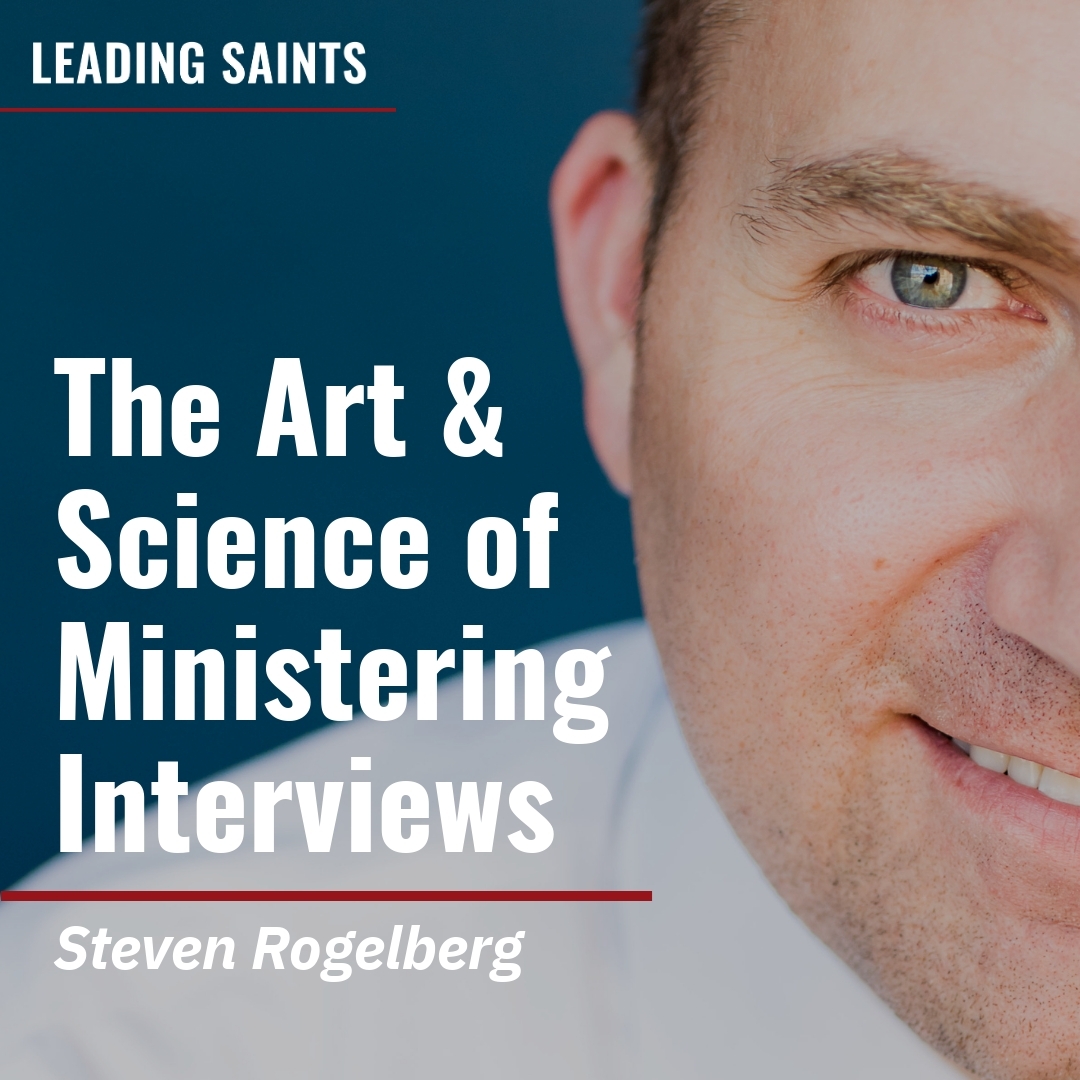 Read more about the article The Art & Science of Ministering Interviews