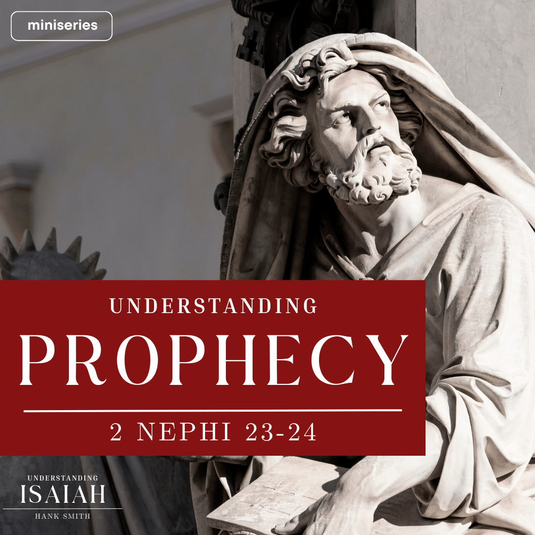 Read more about the article Understanding Prophecy