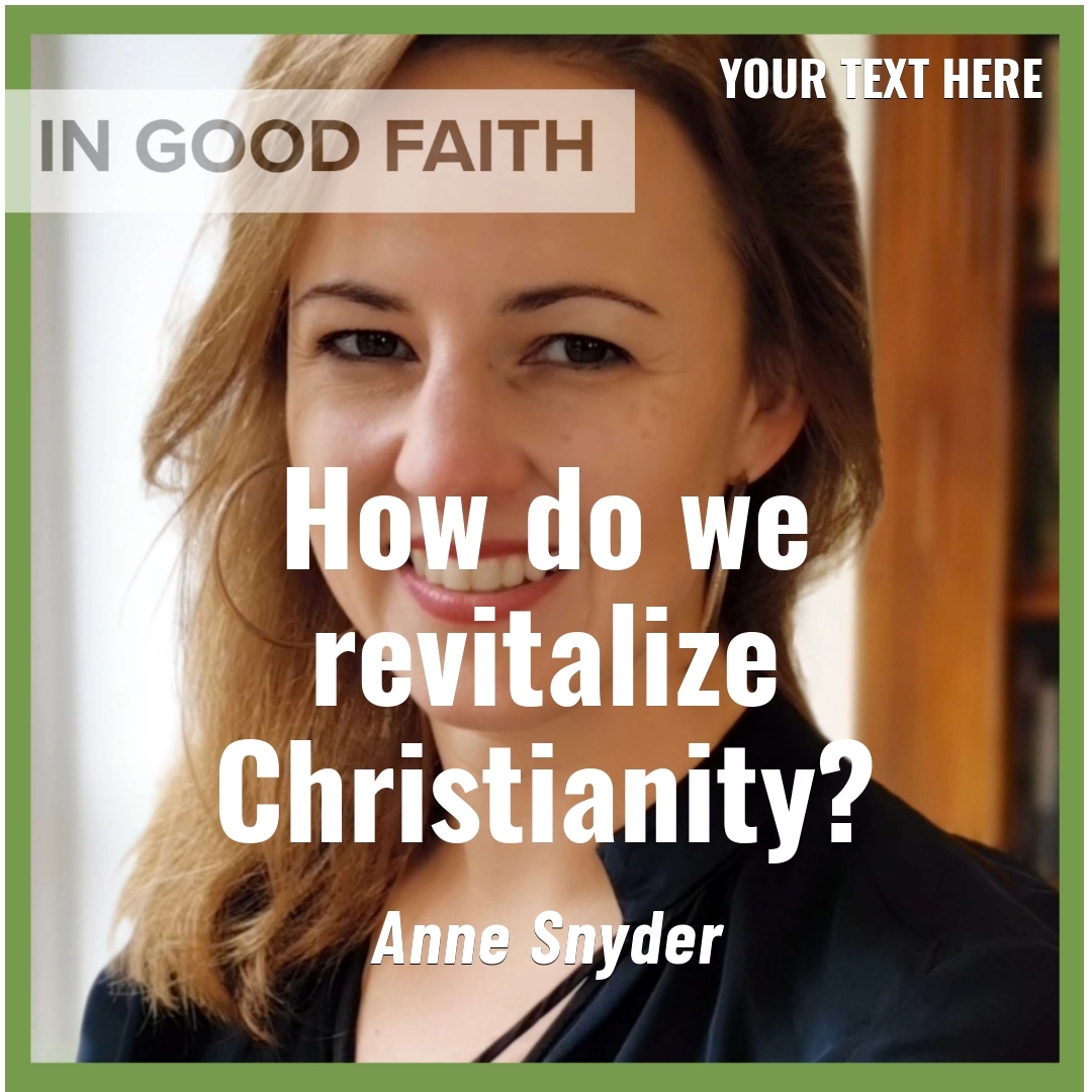 Read more about the article How do we revitalize Christianity?
