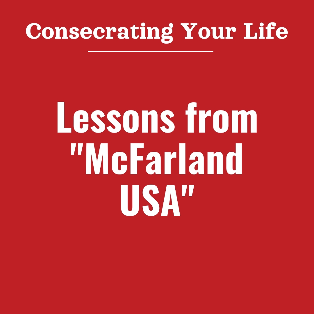 Read more about the article Lessons from “McFarland USA”