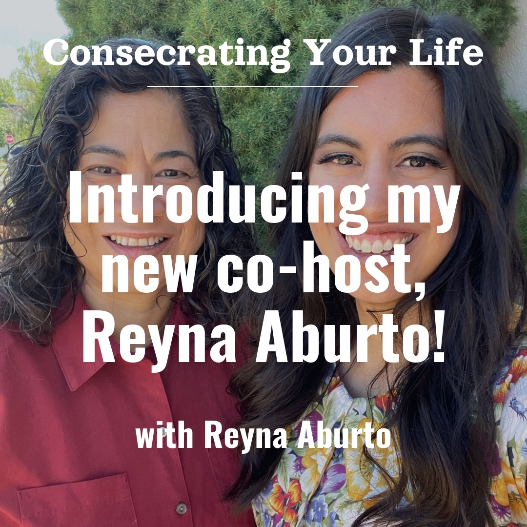 Read more about the article Introducing my new co-host, Reyna Aburto!