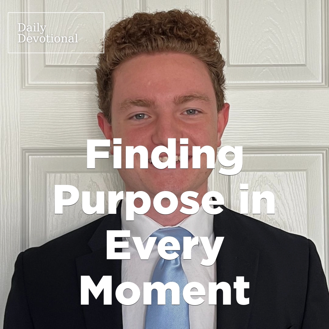 Read more about the article Finding Purpose in Every Moment