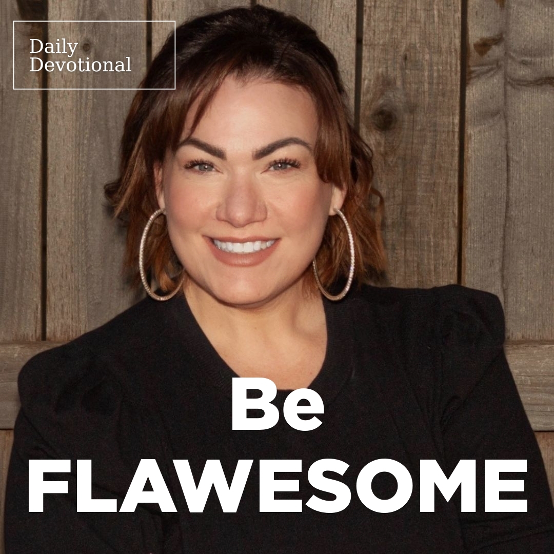 Read more about the article Be FLAWESOME