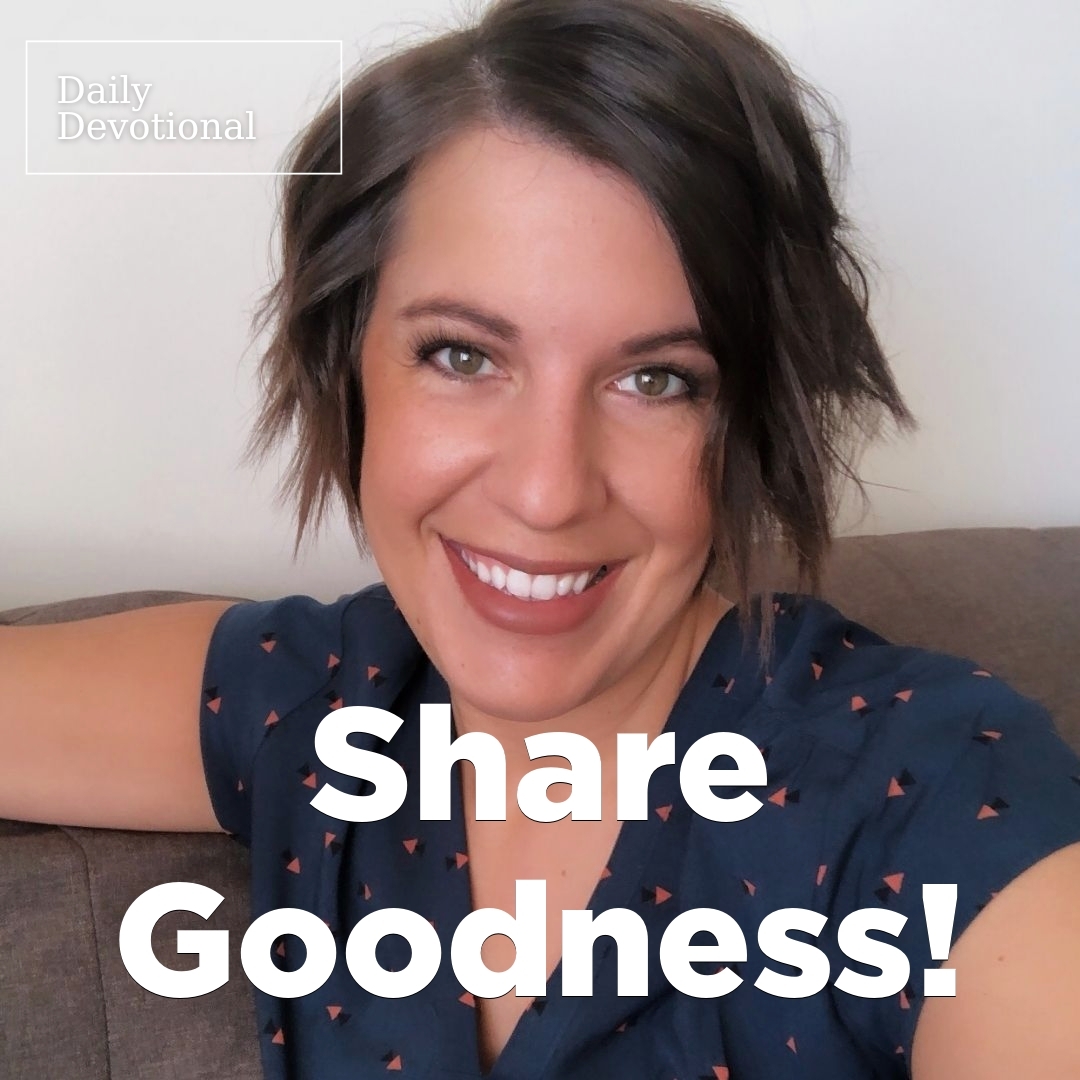 Read more about the article Share Goodness!