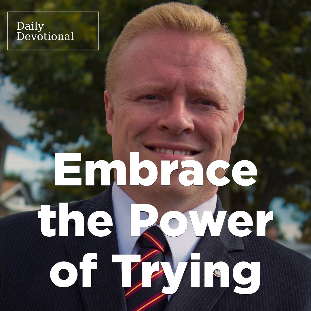 Read more about the article Embrace the Power of Trying