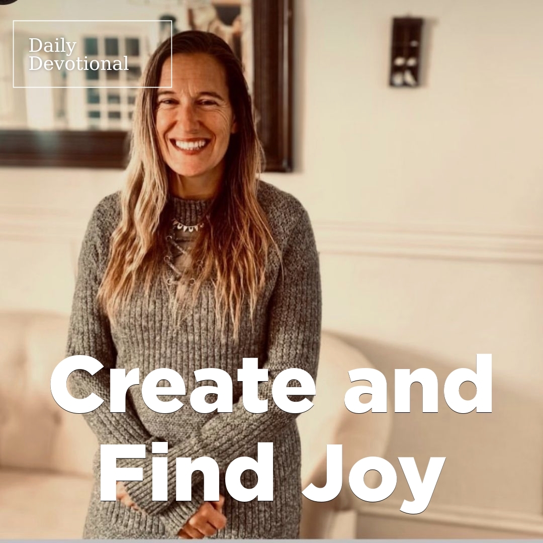 Read more about the article Create and Find Joy