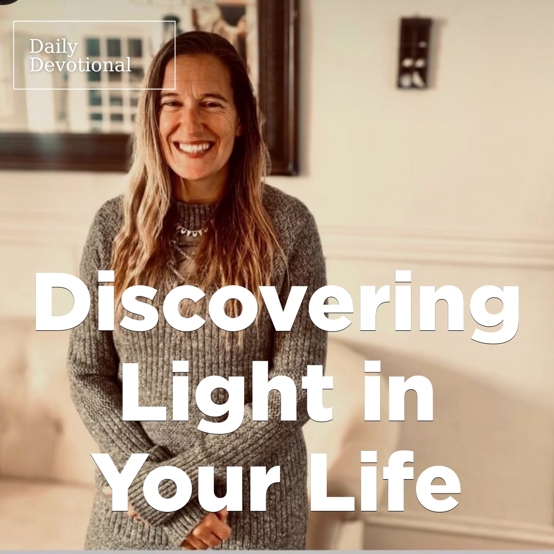 Read more about the article Discovering Light in Your Life