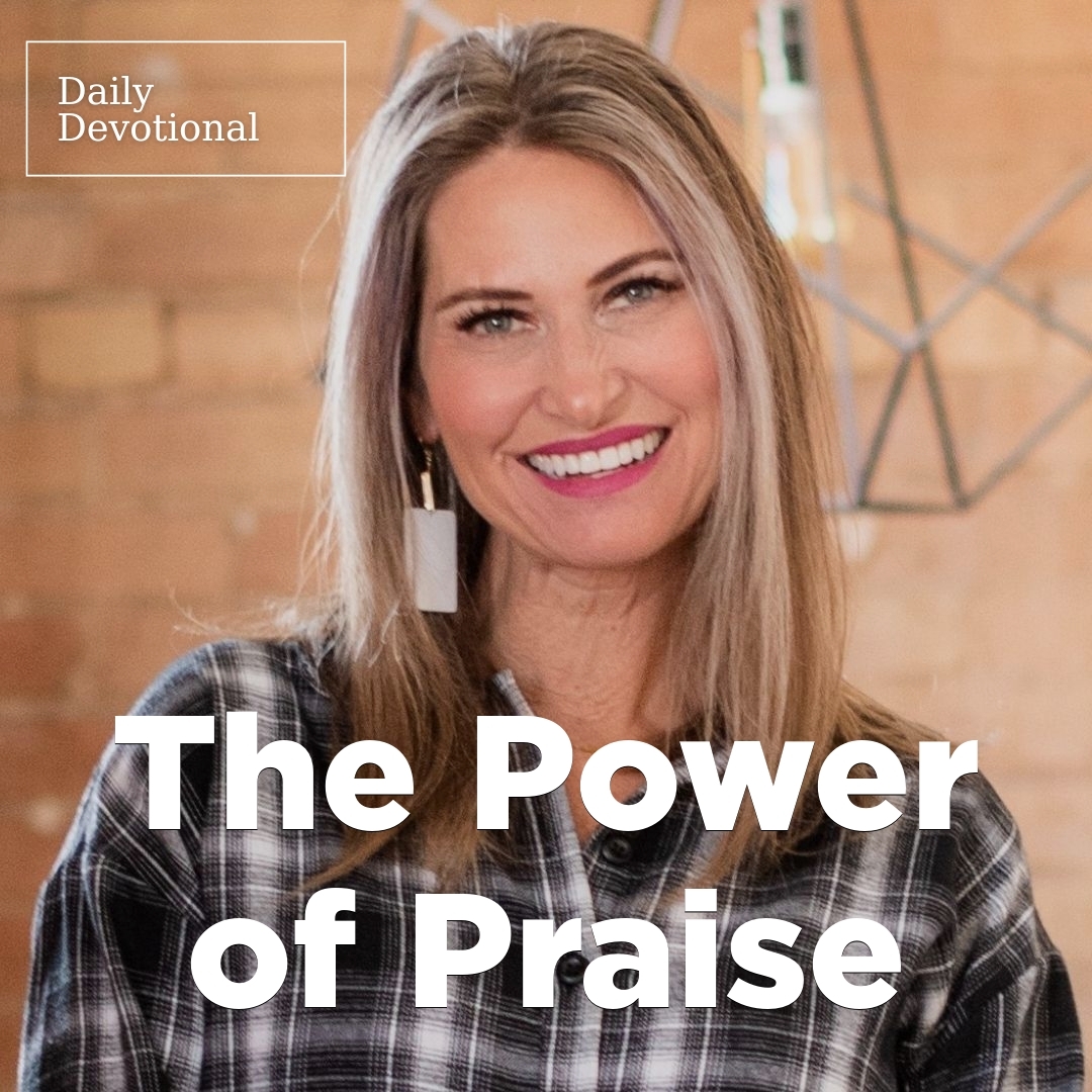 Read more about the article The Power of Praise