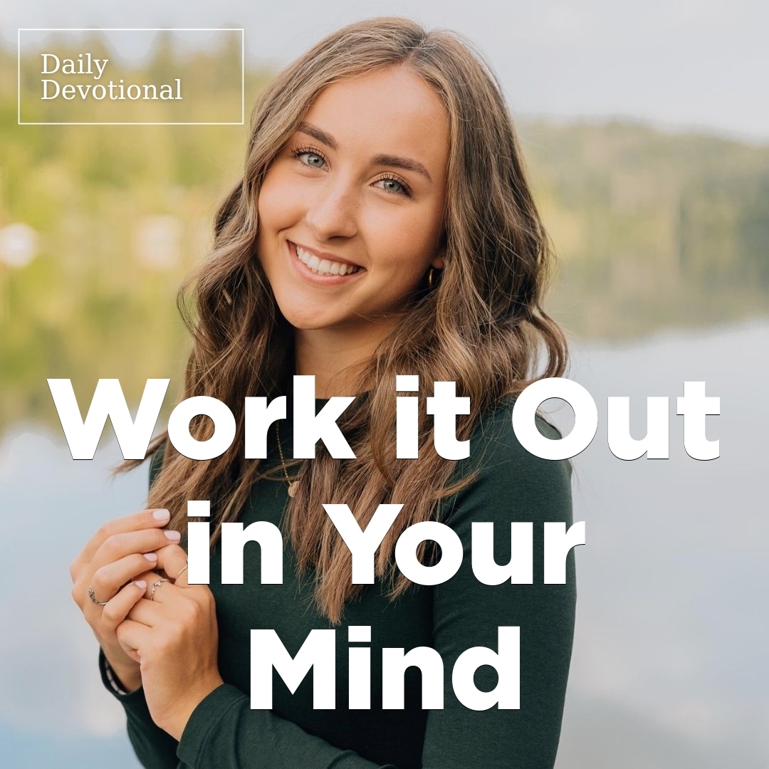 Read more about the article Work it Out in Your Mind