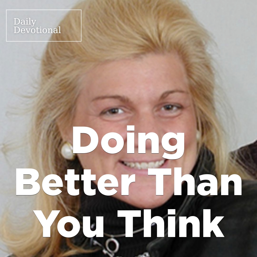Read more about the article Doing Better Than You Think