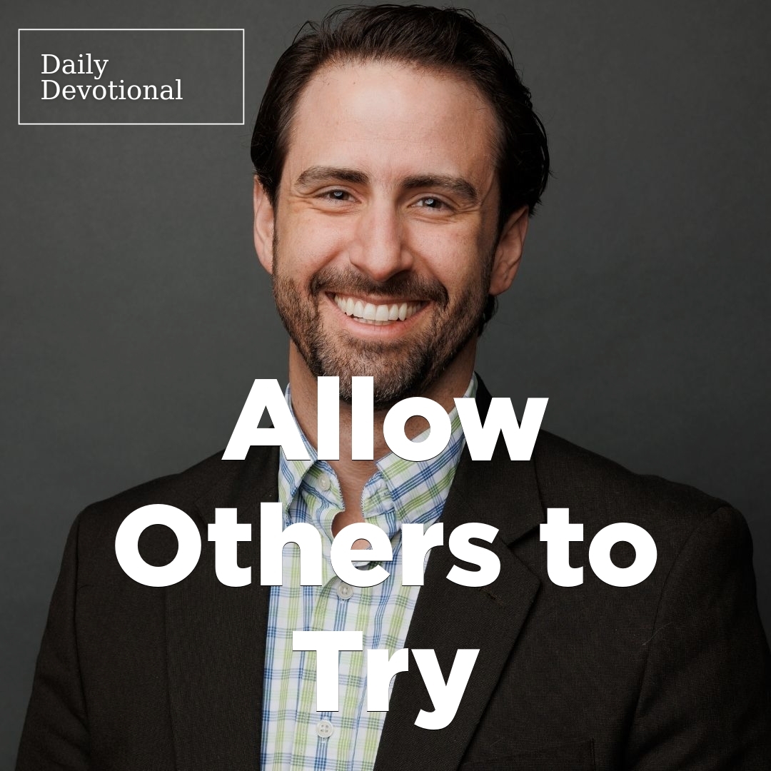 Read more about the article Allow Others to Try