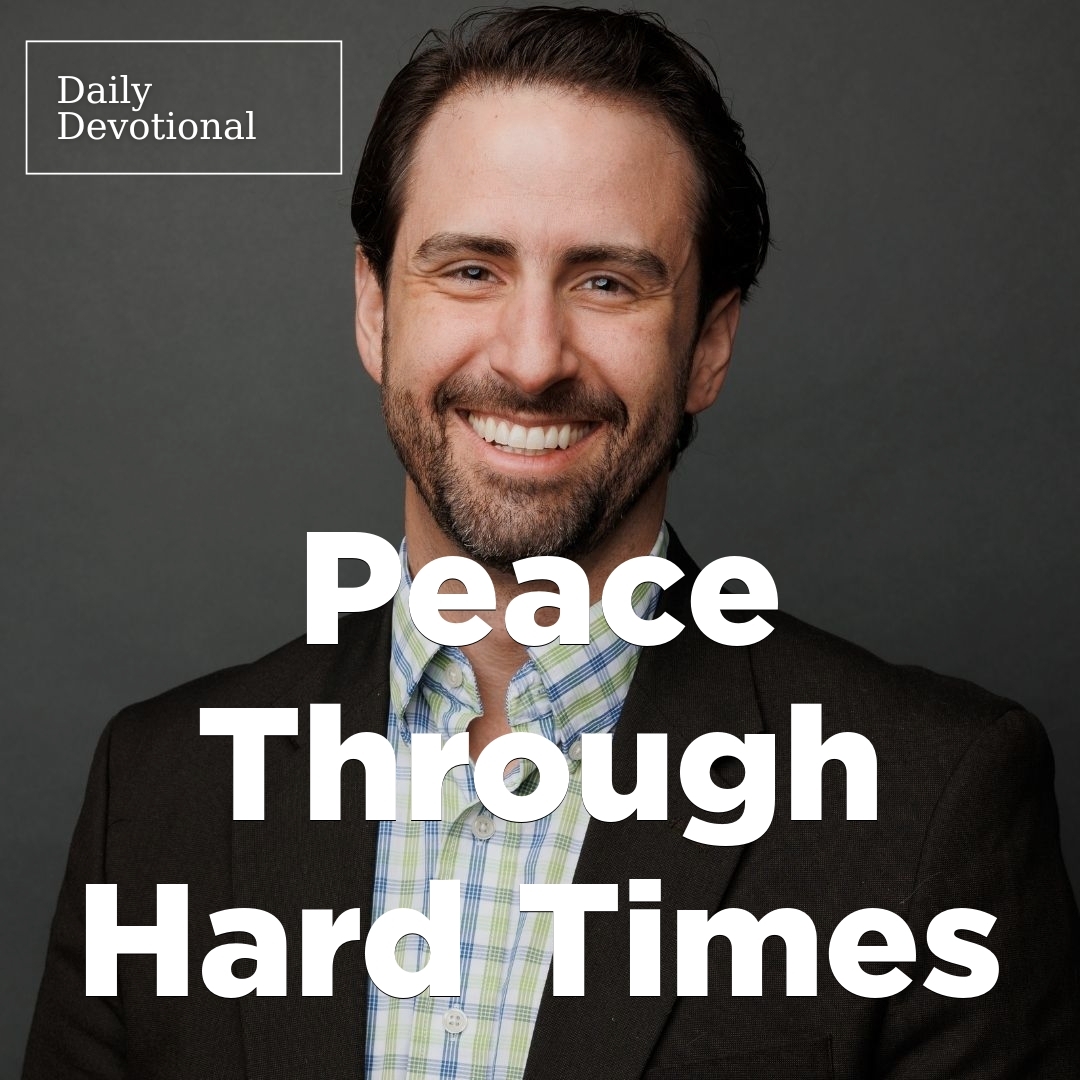 Read more about the article Peace Through Hard Times
