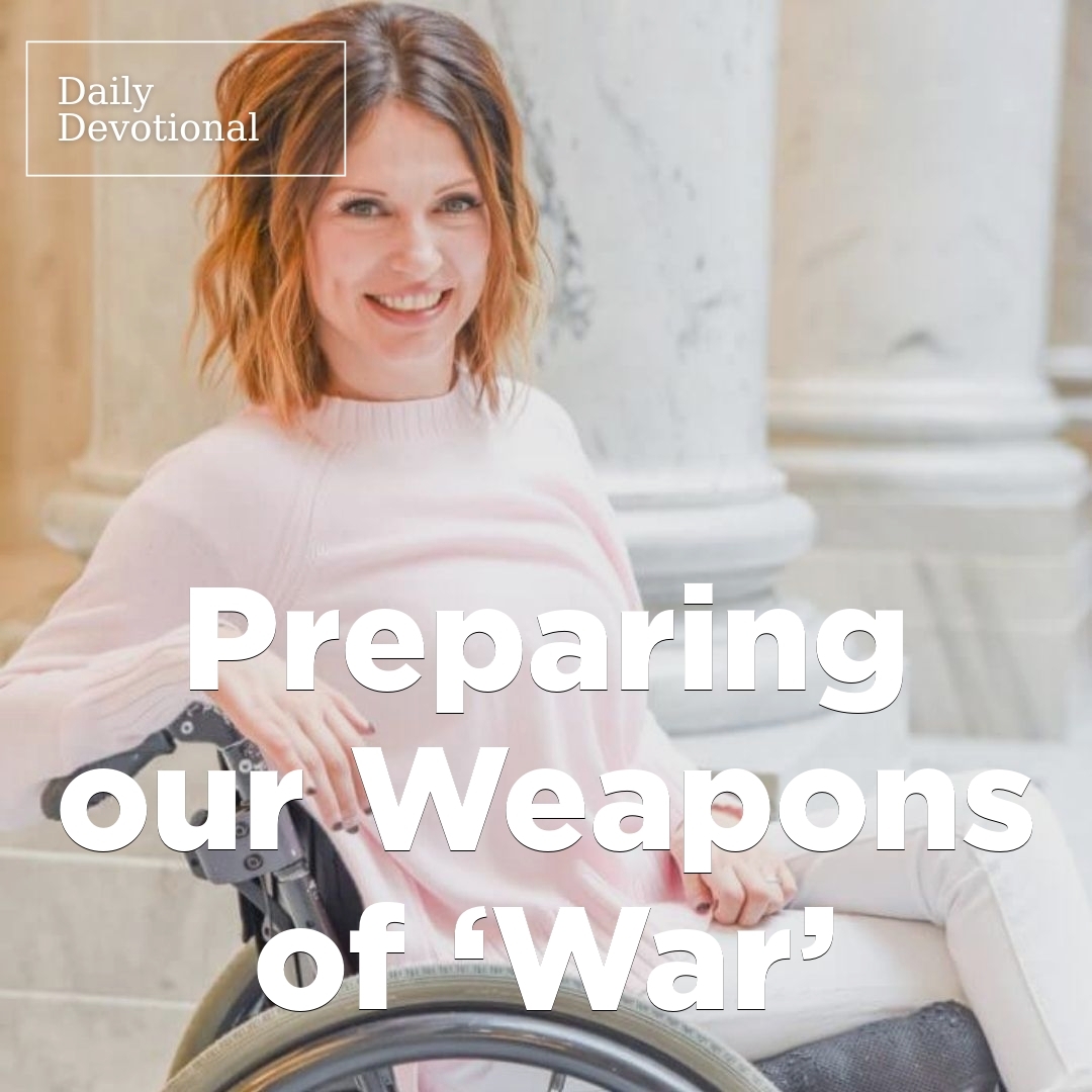 Read more about the article Preparing our Weapons of ‘War’