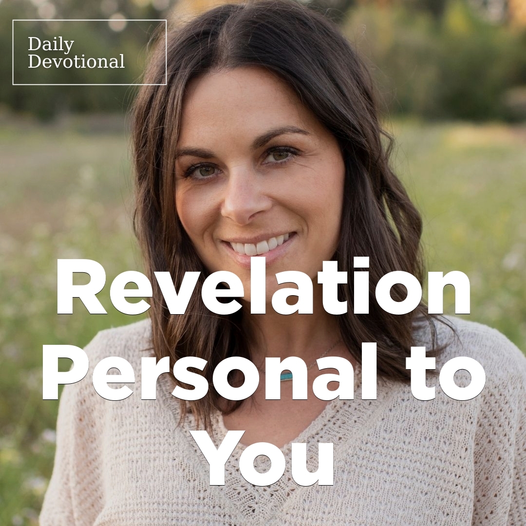 Read more about the article Revelation Personal to You