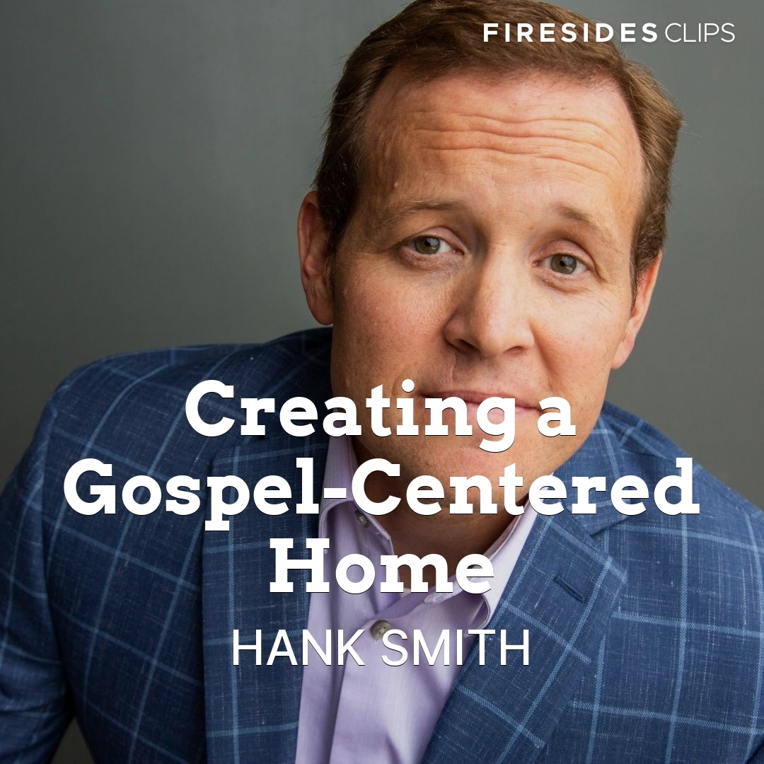 Read more about the article Creating a Gospel-Centered Home