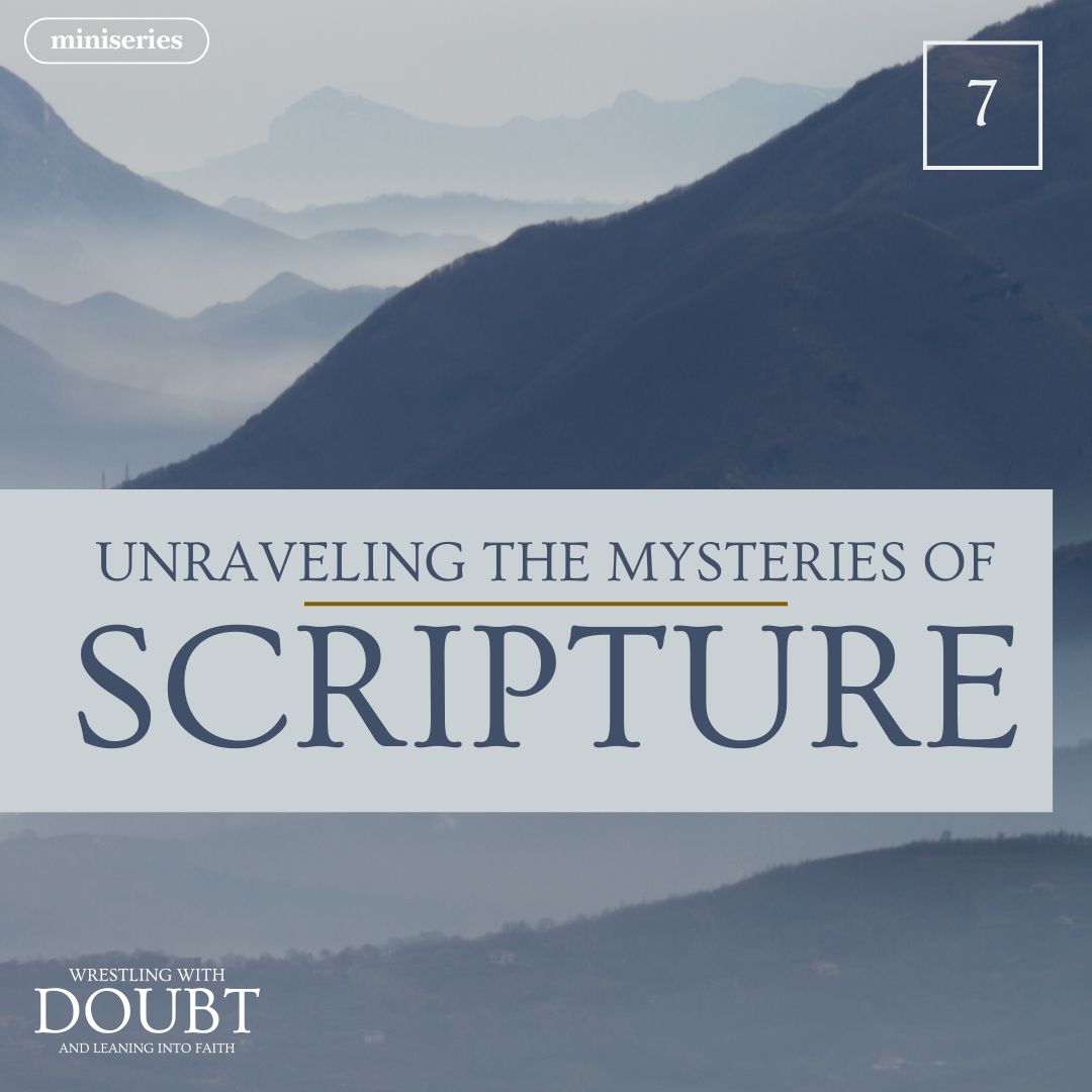 Read more about the article Unraveling the Mysteries of Scripture