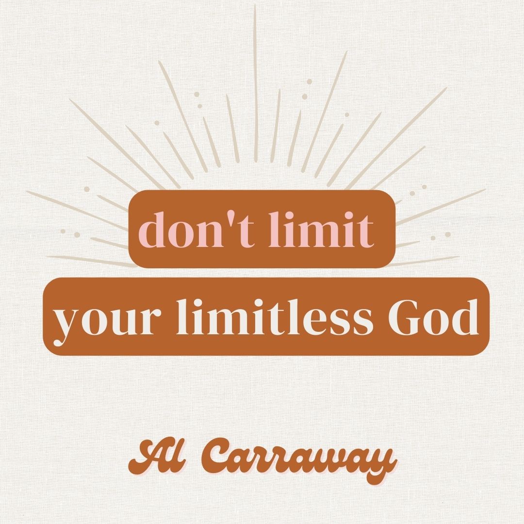 Read more about the article Don’t Limit Your Limitless God