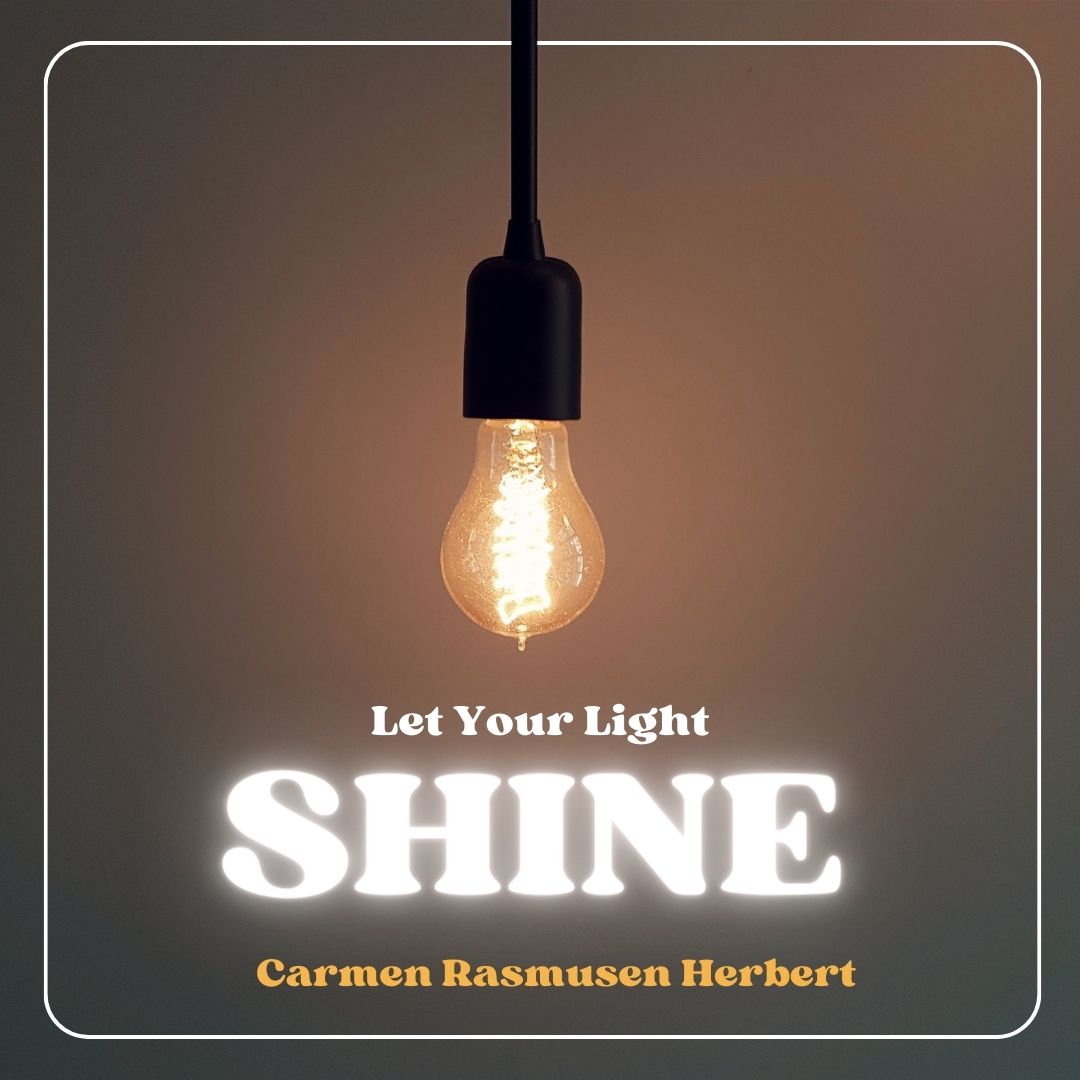 Read more about the article Let Your Light Shine