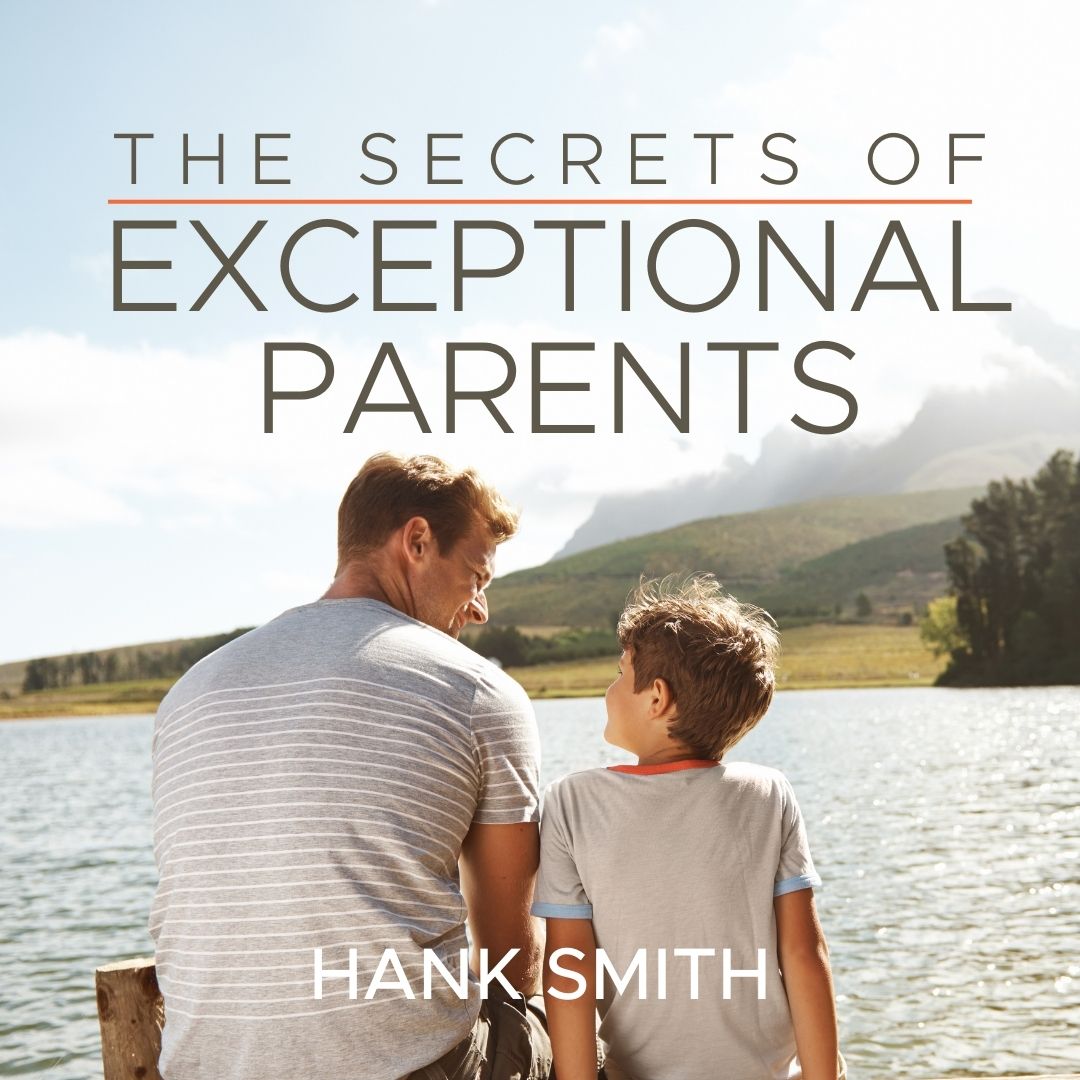 Read more about the article The Secrets of Exceptional Parents